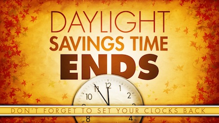 Don’t Miss a Tick. Daylight Saving Time ends November 6.