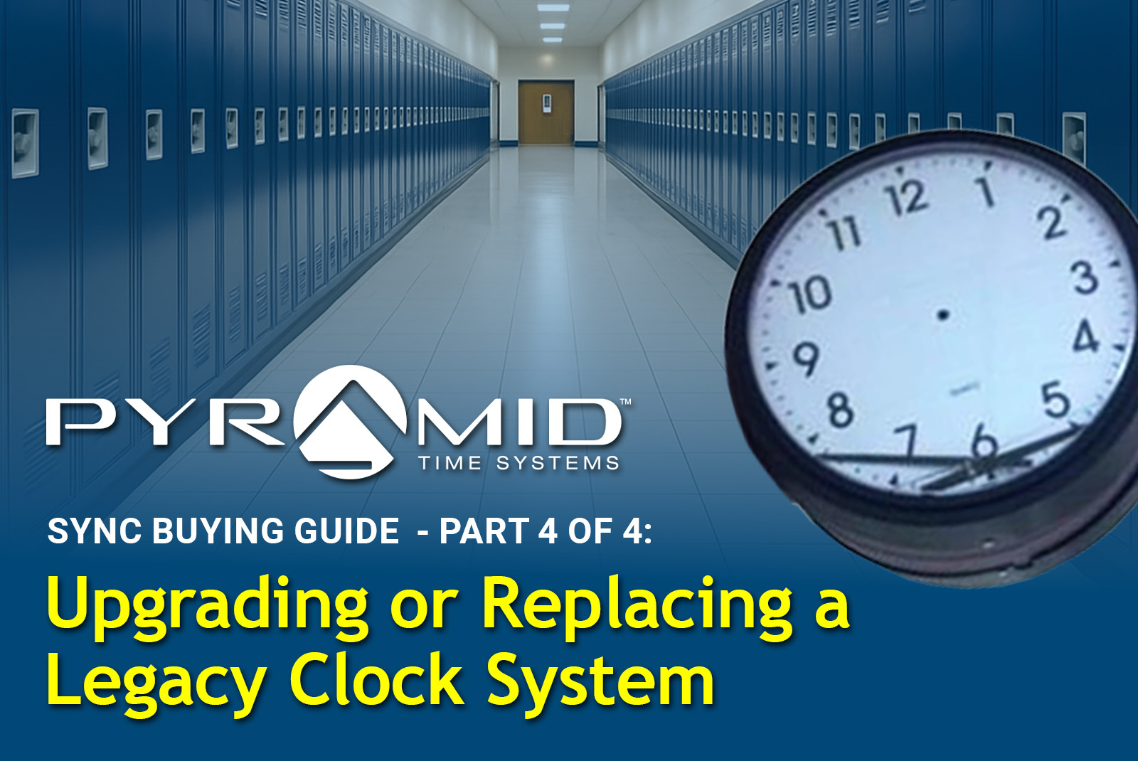Sync Guide Part 4 - Upgrading Legacy Clock Systems